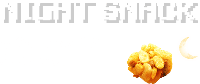 NIGHT SNACK 夜食にぴったりの丼スナック。